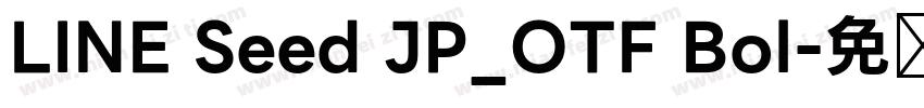 LINE Seed JP_OTF Bol字体转换